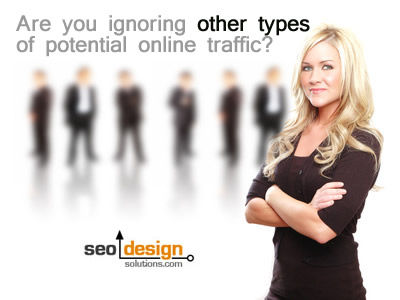 Are You Ignoring Other Types of Traffic?