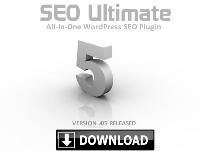 SEO Ultimate Version 0.5 Is Unleashed and Available for Download!